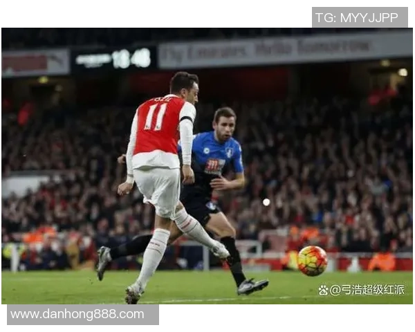 足总杯精彩对决阿森纳迎战伯恩茅斯力争晋级之路