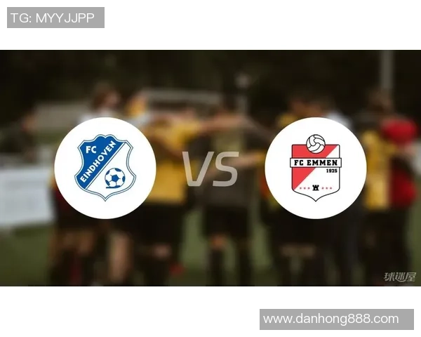 sB精英对阵埃因霍温FC的精彩较量谁能笑到最后揭晓战局分析与预测