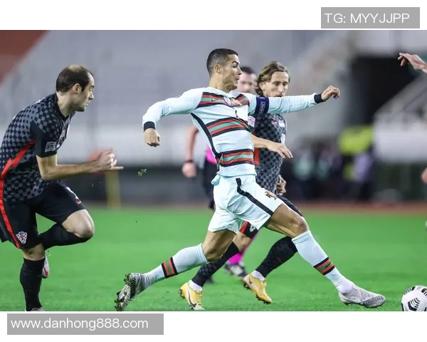 克罗地亚与葡萄牙精彩对决集锦回顾与分析 克罗地亚与葡萄牙精彩对决集锦回顾与分析